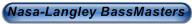 Nasa-Langley BassMasters